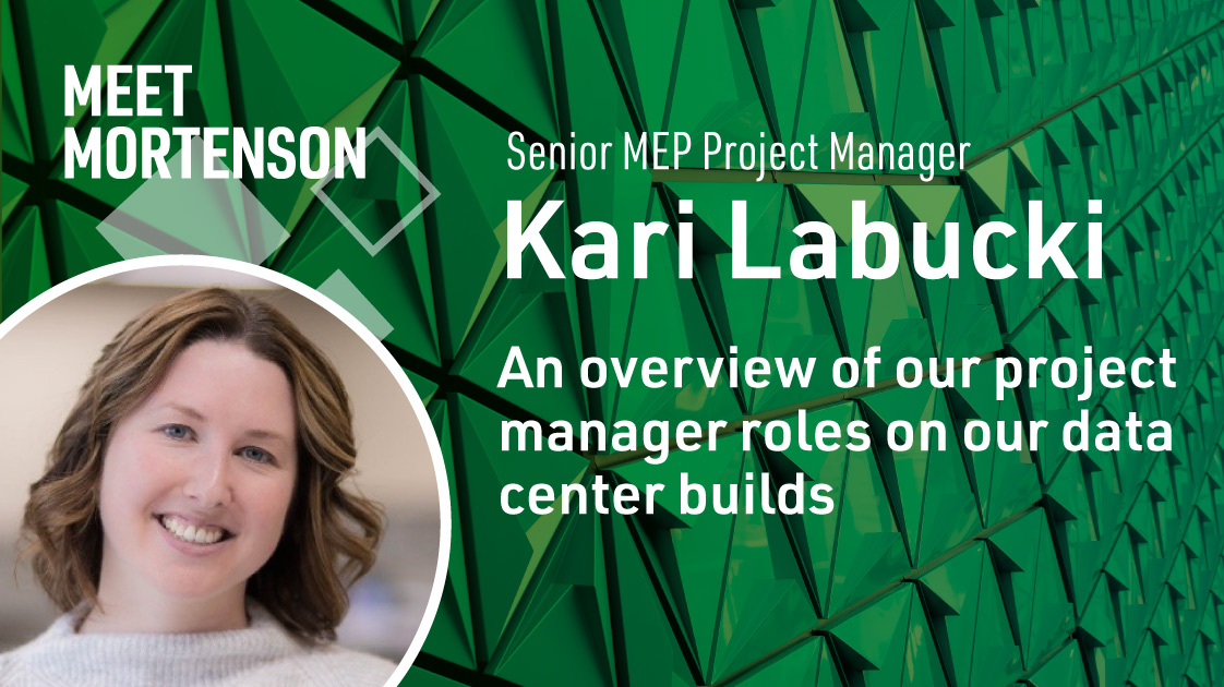 Green abstract background with smiling woman in the lower left corner and the text "Kari Labucki: An overview of our project manager roles on our data center builds" is to the right of the woman