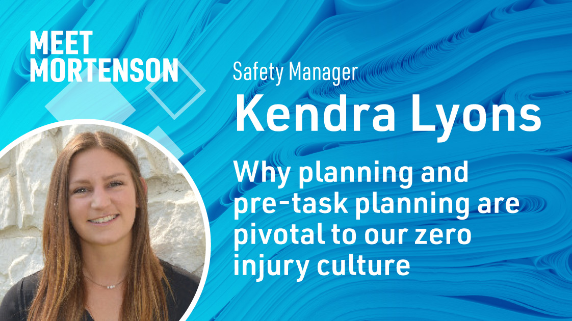 Kendra Lyons and "Why planning and pre-task planning are pivotal to our zero injury culture" over light blue background.